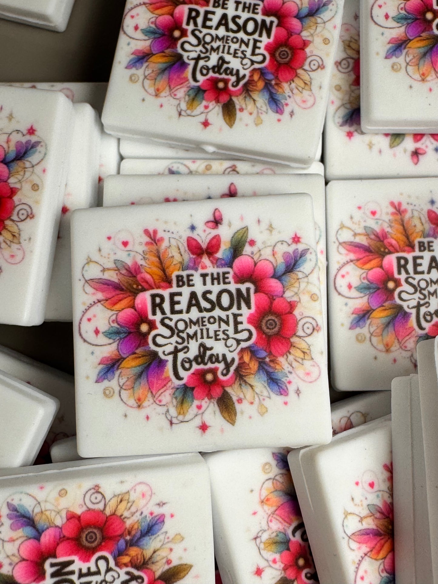Be the Reason Someone Smiles Today Printed Silicone Focal