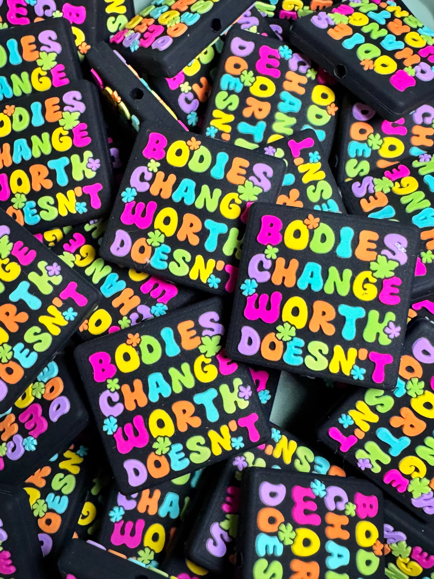 Bodies Change Worth Doesn’t Black Background Silicone Focal