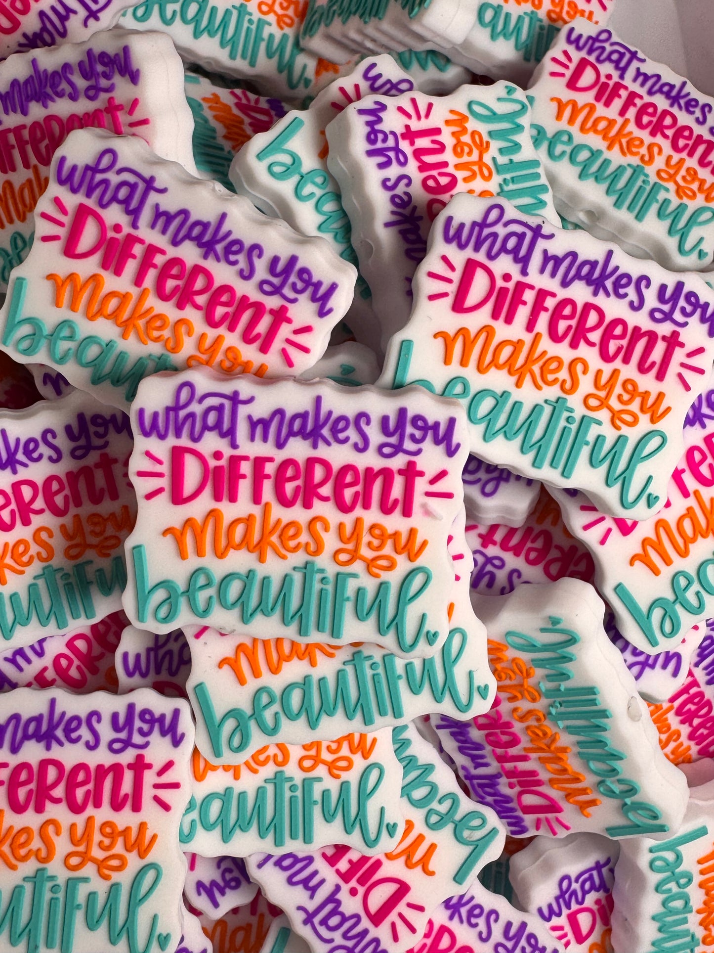 What Makes You Different Makes You Beautiful Silicone Focal