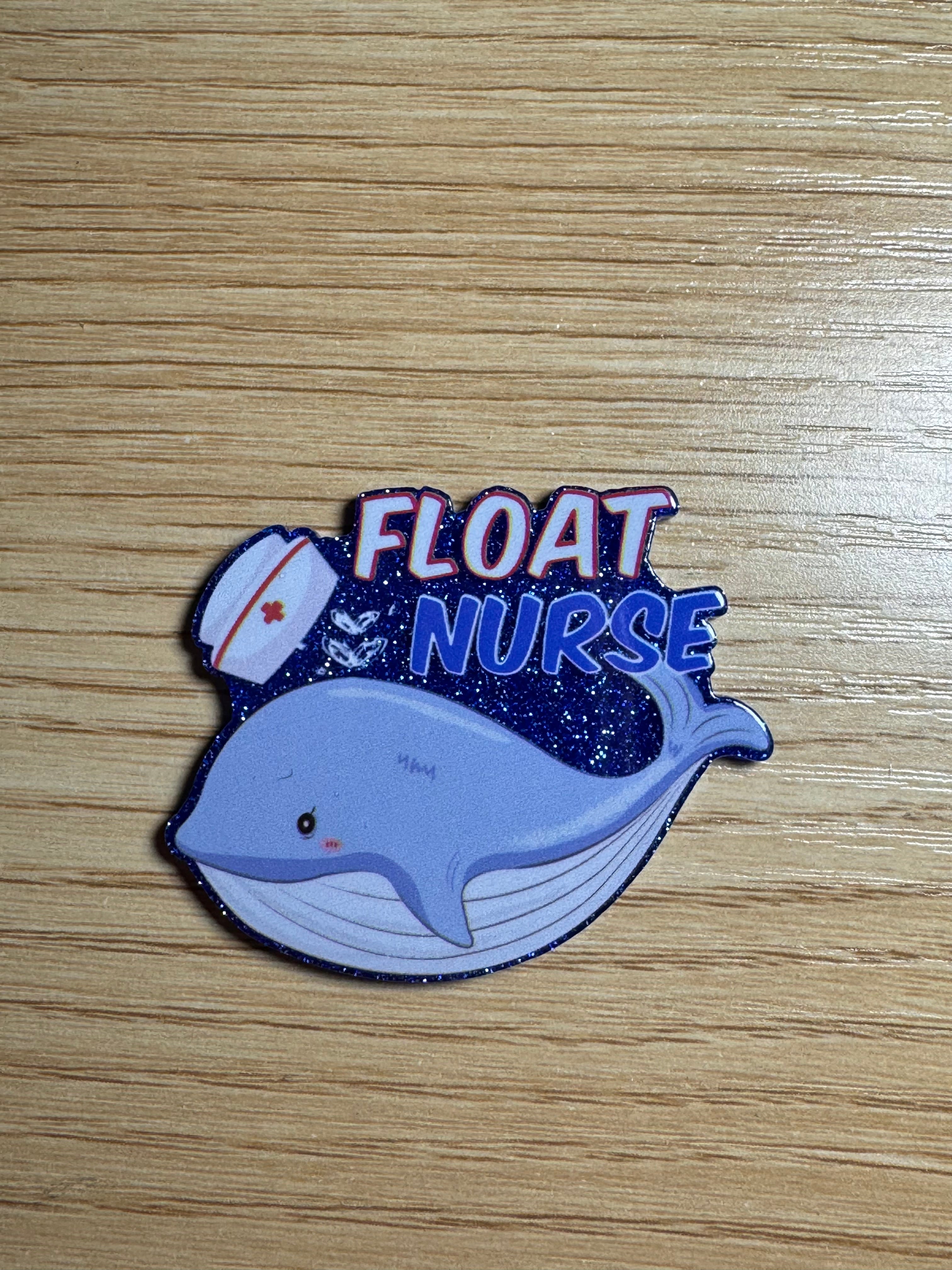 Float Nurse Acrylic Badge Topper Flat back – ShopMissingLink