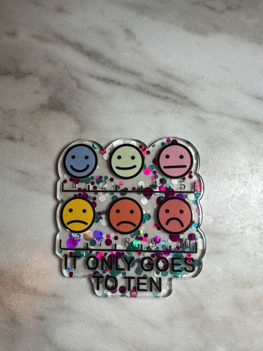 Pain Level-It Only Goes to 10 Acrylic Badge Topper Flat back