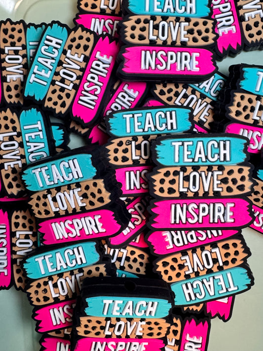 Teach Love Inspire Stacked Silicone Focal