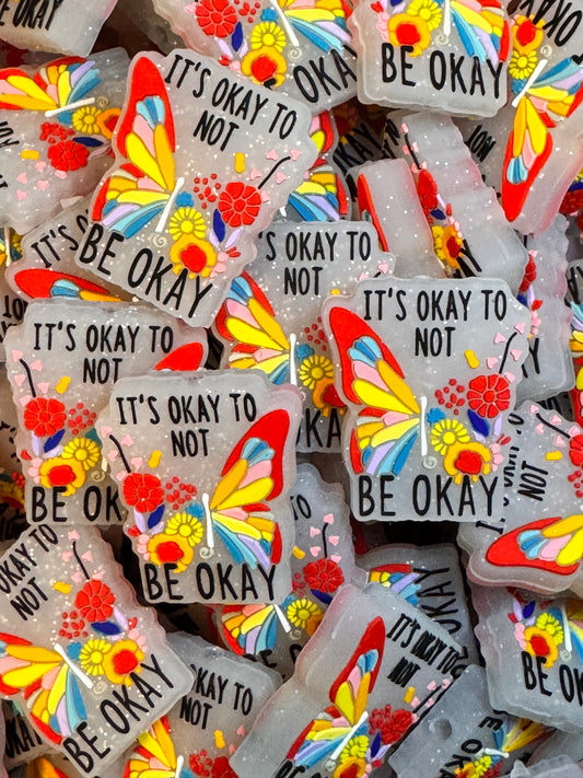 It’s Okay to Not Be Okay Silicone Focal