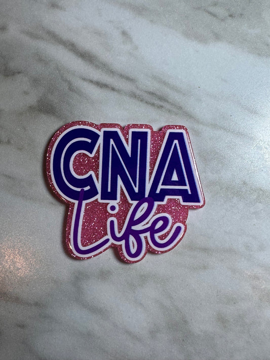 Pink and Purple CNA Life Acrylic Badge Topper Flat back