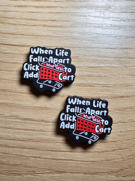When Life Fall Apart Click Add to Cart Silicone Focal