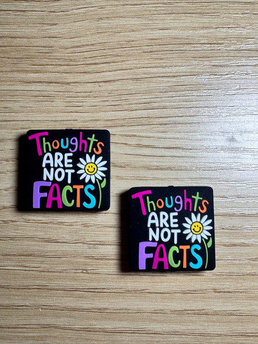 Thoughts Are Not Facts Black Background Silicone Focal