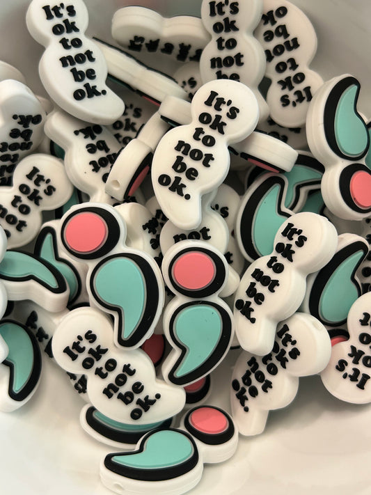 Mint and Pink Semicolon It’s Ok to Not Be Okay Custom Silicone Focal